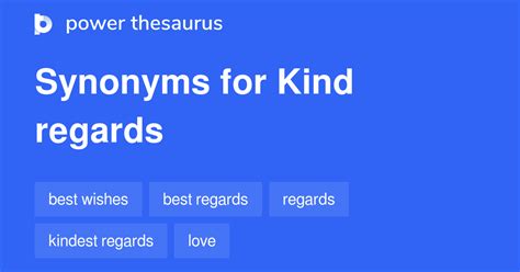 kindest regards synonym|KIND REGARD .